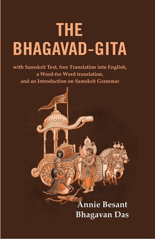 The Bhagavad-Gita: With Samskrit Text, Free Translation Into English, A Word-For Word Translation, And An - Gyan Books 