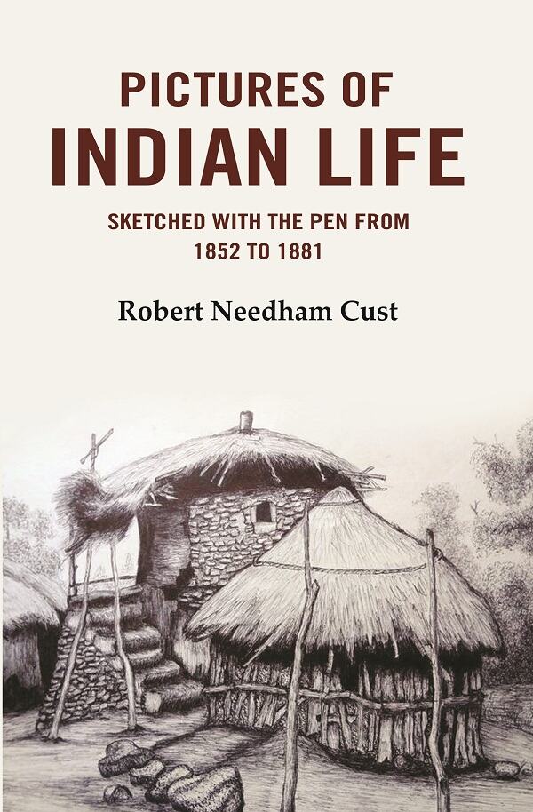 Pictures of Indian Life: Sketched with the Pen from 1852 to 1882 - Gyan Books 