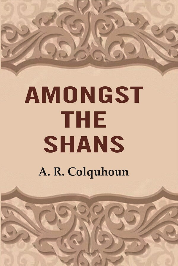 Amongst the Shans - Gyan Books 
