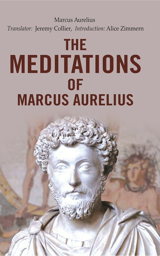 The Meditations of Marcus Aurelius - Gyan Books 