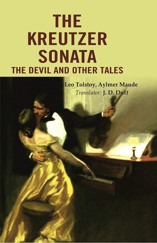 The Kreutzer Sonata the Devil and Other Tales - Gyan Books 
