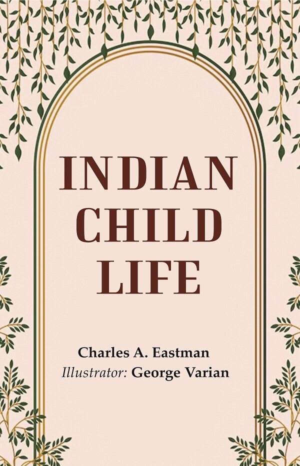 Indian Child Life - Gyan Books 