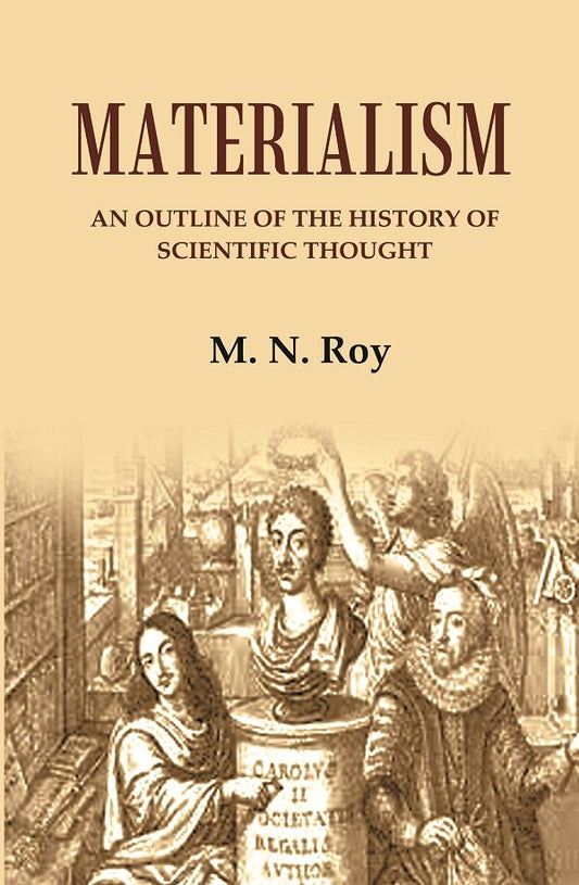 Materialism: An Outline of the History of Scientific Thought - Gyan Books 