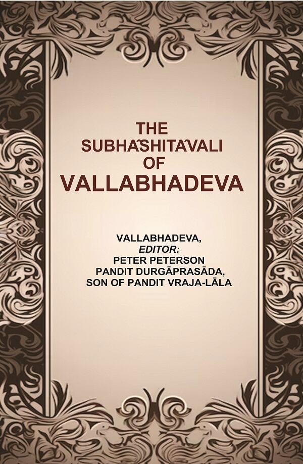 The Subhâshitâvali of Vallabhadeva - Gyan Books 