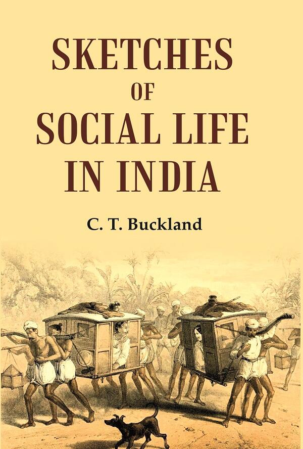 Sketches of Social Life in India - Gyan Books 