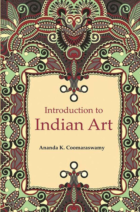 Introduction to Indian Art - Gyan Books 