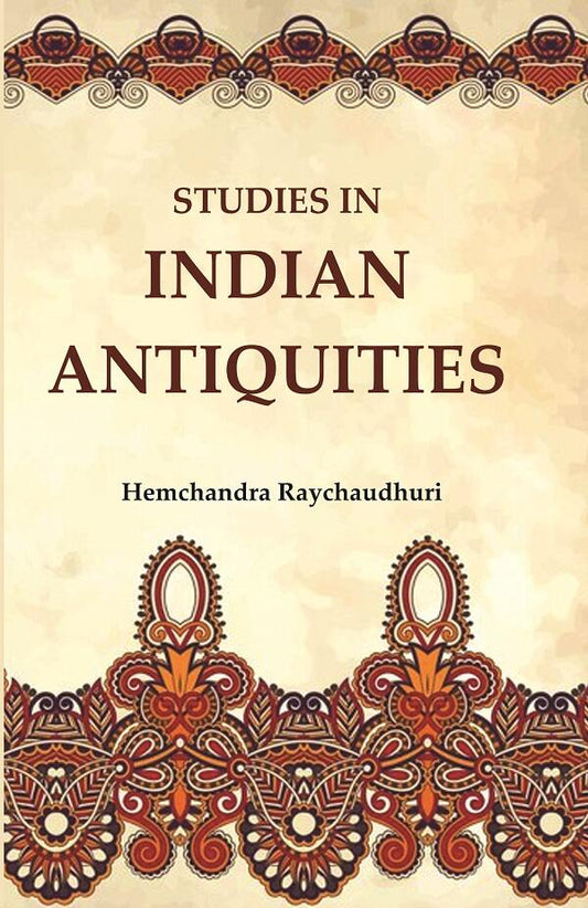 Studies in Indian Antiquities - Gyan Books 