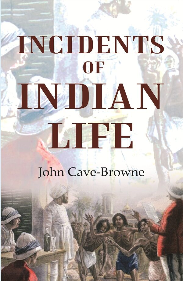 Incidents of Indian Life - Gyan Books 