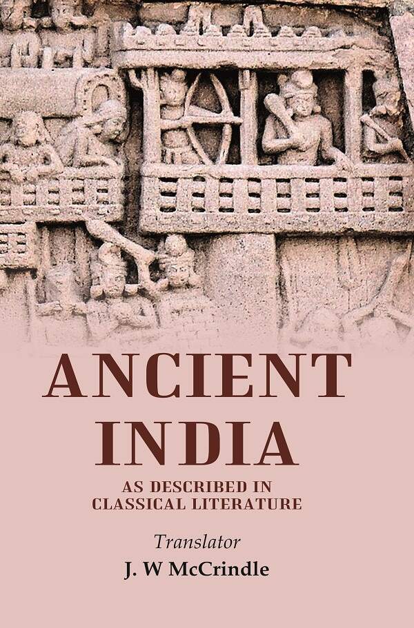 Ancient India as Described in Classical Literature - Gyan Books 