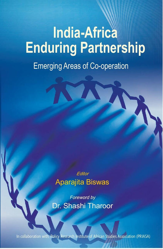 India Africa Enduring Partnership: Emerging Areas of CoOperation - Gyan Books 