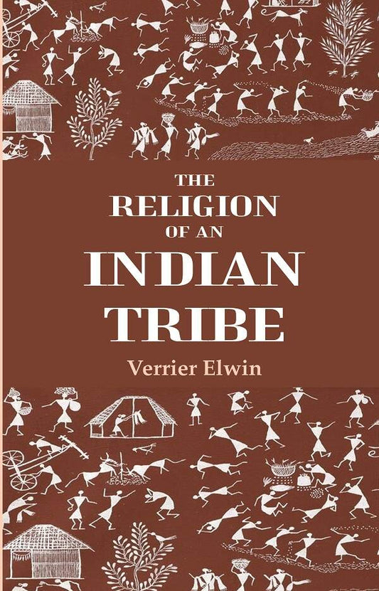 The Religion Of An Indian Tribe - Gyan Books 