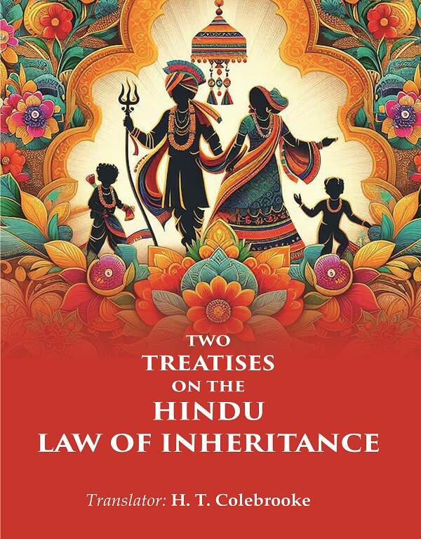 Two Treatises on the Hindu Law of Inheritance - Gyan Books 