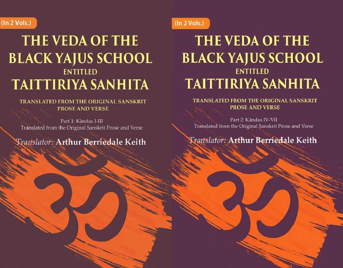 The Veda Of The Black Yajus School Entitled Taittiriya Sanhita: Translated From The Original 2 Vols. Set - Gyan Books 