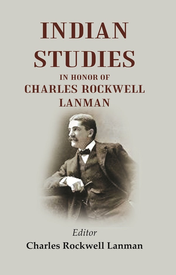 Indian Studies in Honor of Charles Rockwell Lanman - Gyan Books 