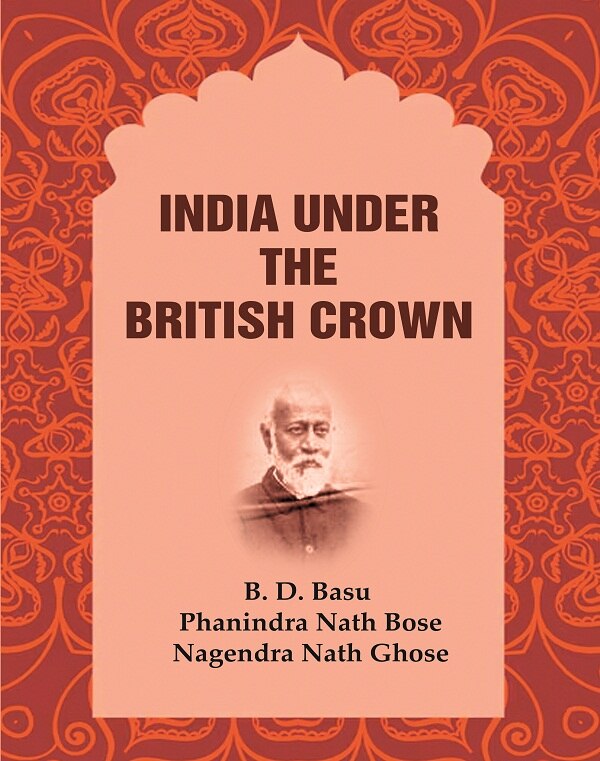 India Under the British Crown - Gyan Books 