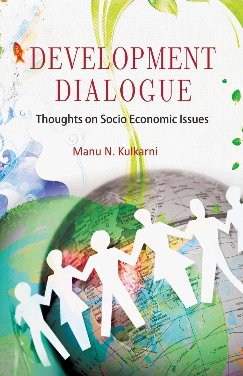 Development Dialogues: Thoughts On Socio Economic Issues - Gyan Books 