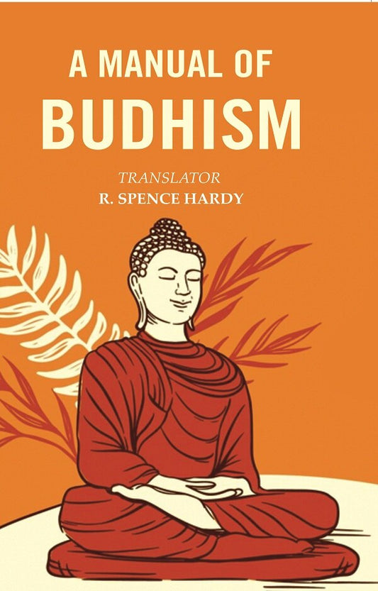 A Manual of Budhism - Gyan Books 