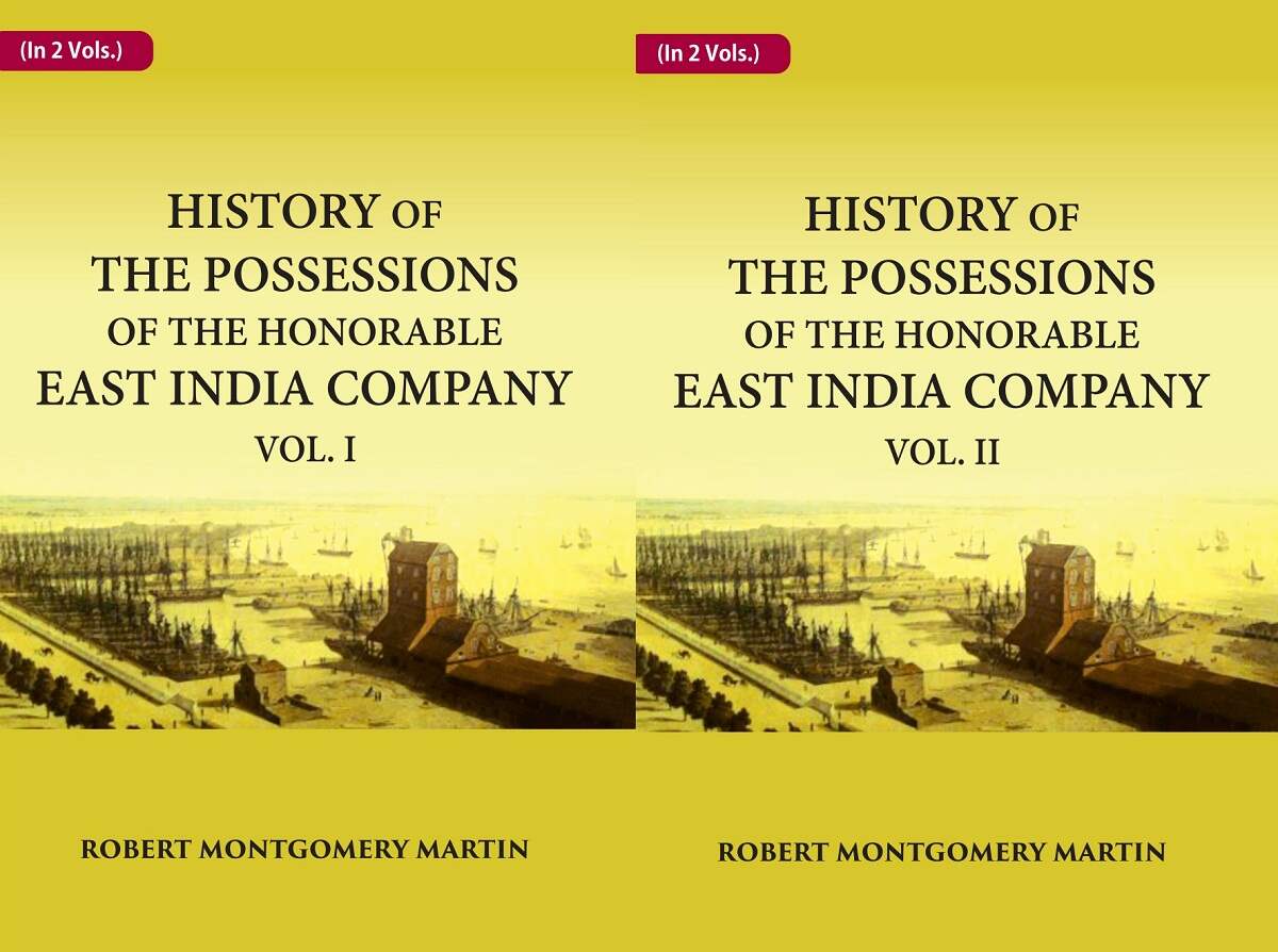 History of the Possessions of the Honorable East India Company 2 Vols. Set - Gyan Books 