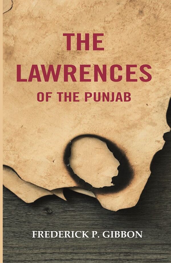 The Lawrences of the Punjab - Gyan Books 