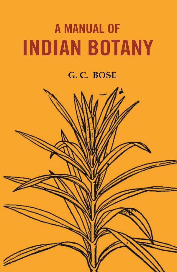A manual of Indian Botany - Gyan Books 