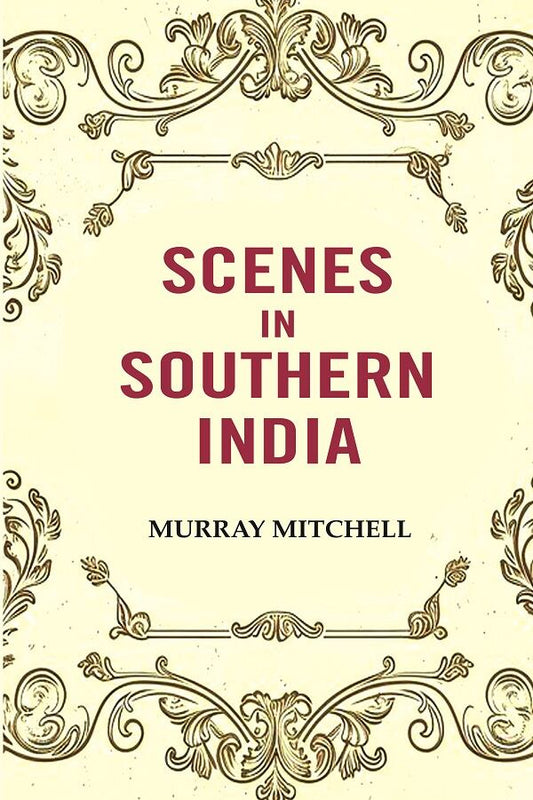 Scenes in Southern India - Gyan Books 