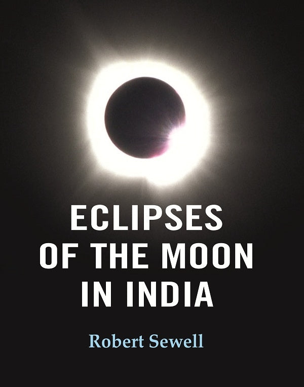 Eclipses of the Moon in India - Gyan Books 