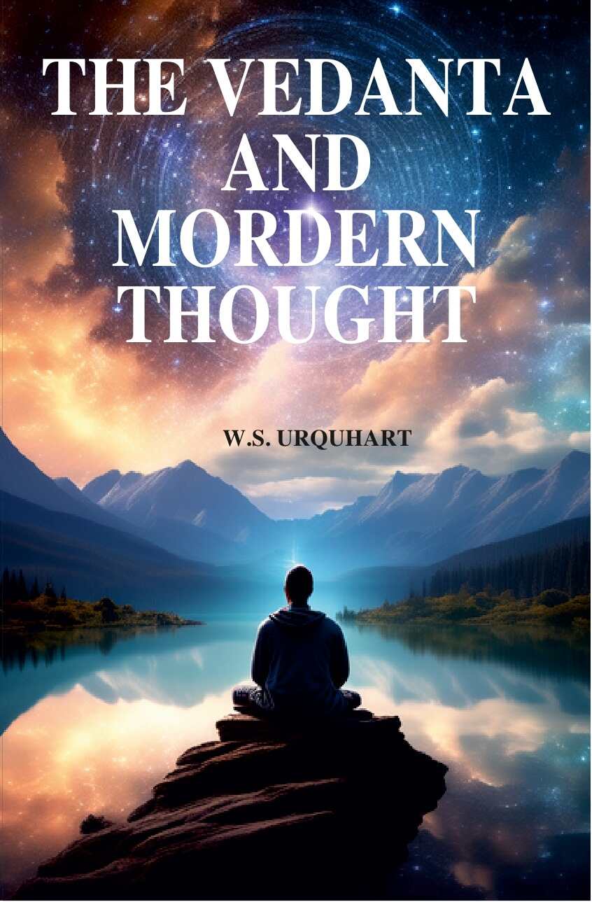 The Vedanta and Modern Thought - Gyan Books 