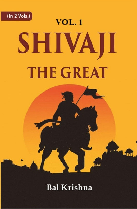 Shivaji the Great 1st - Gyan Books 