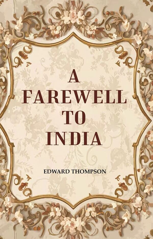 A Farewell to India - Gyan Books 