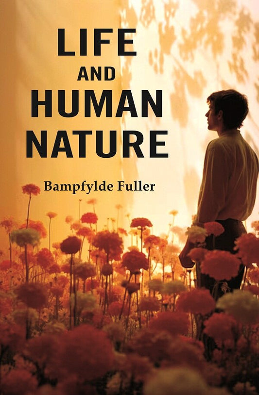 Life and Human Nature - Gyan Books 