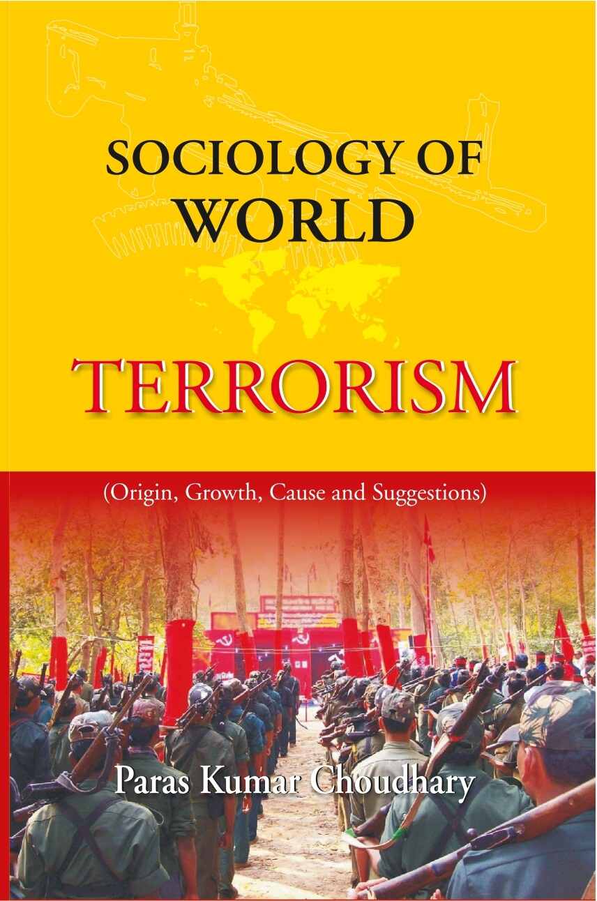 Sociology of World Terrorism - Gyan Books 