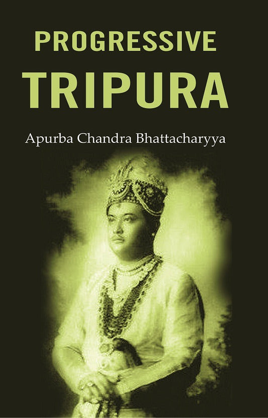 Progressive Tripura - Gyan Books 
