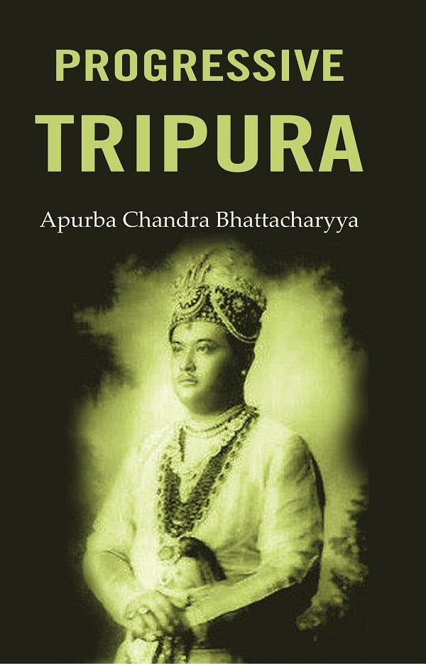 Progressive Tripura - Gyan Books 