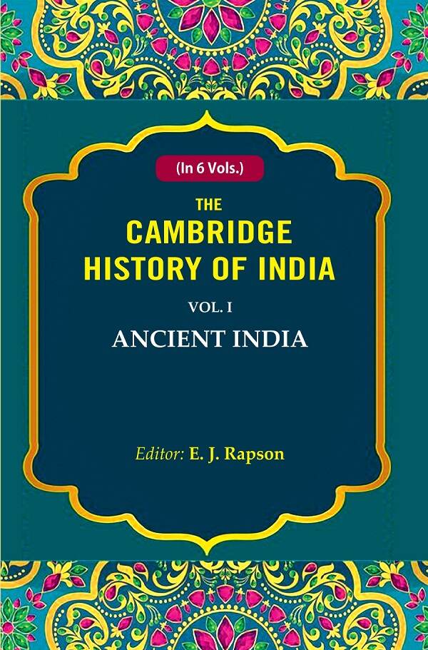 The Cambridge History of India: Ancient India 1st - Gyan Books 