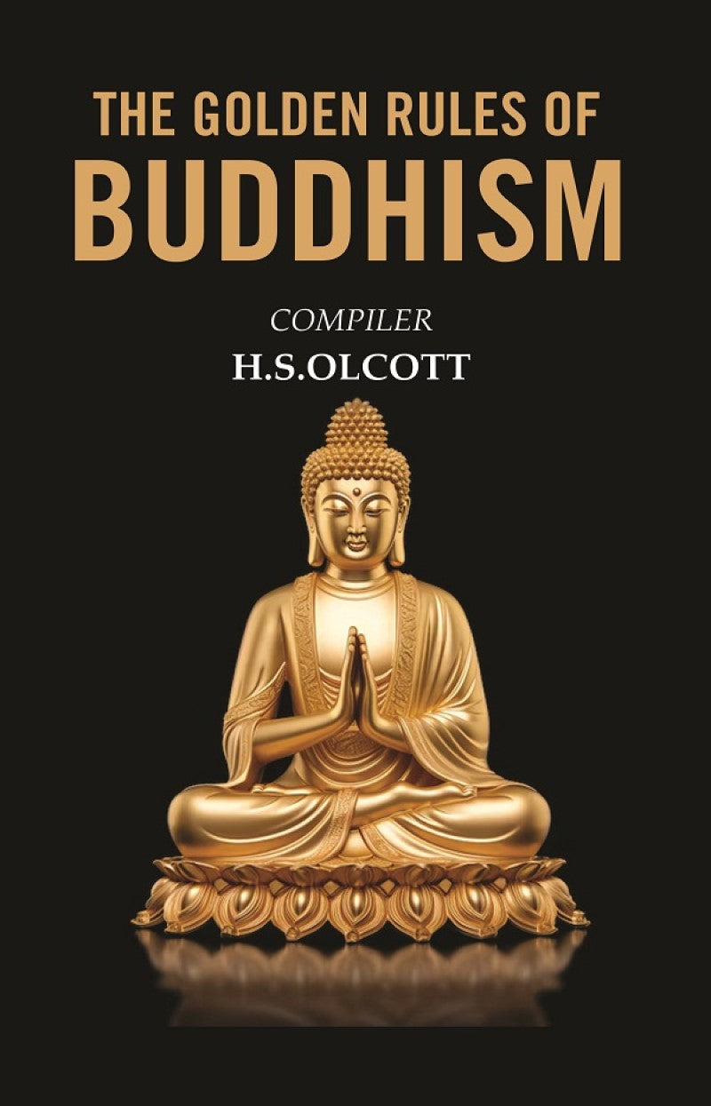 The Golden Rules of Buddhism - Gyan Books 
