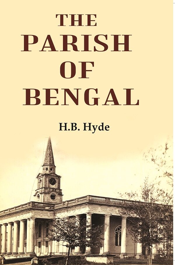 The Parish Of Bengal - Gyan Books 
