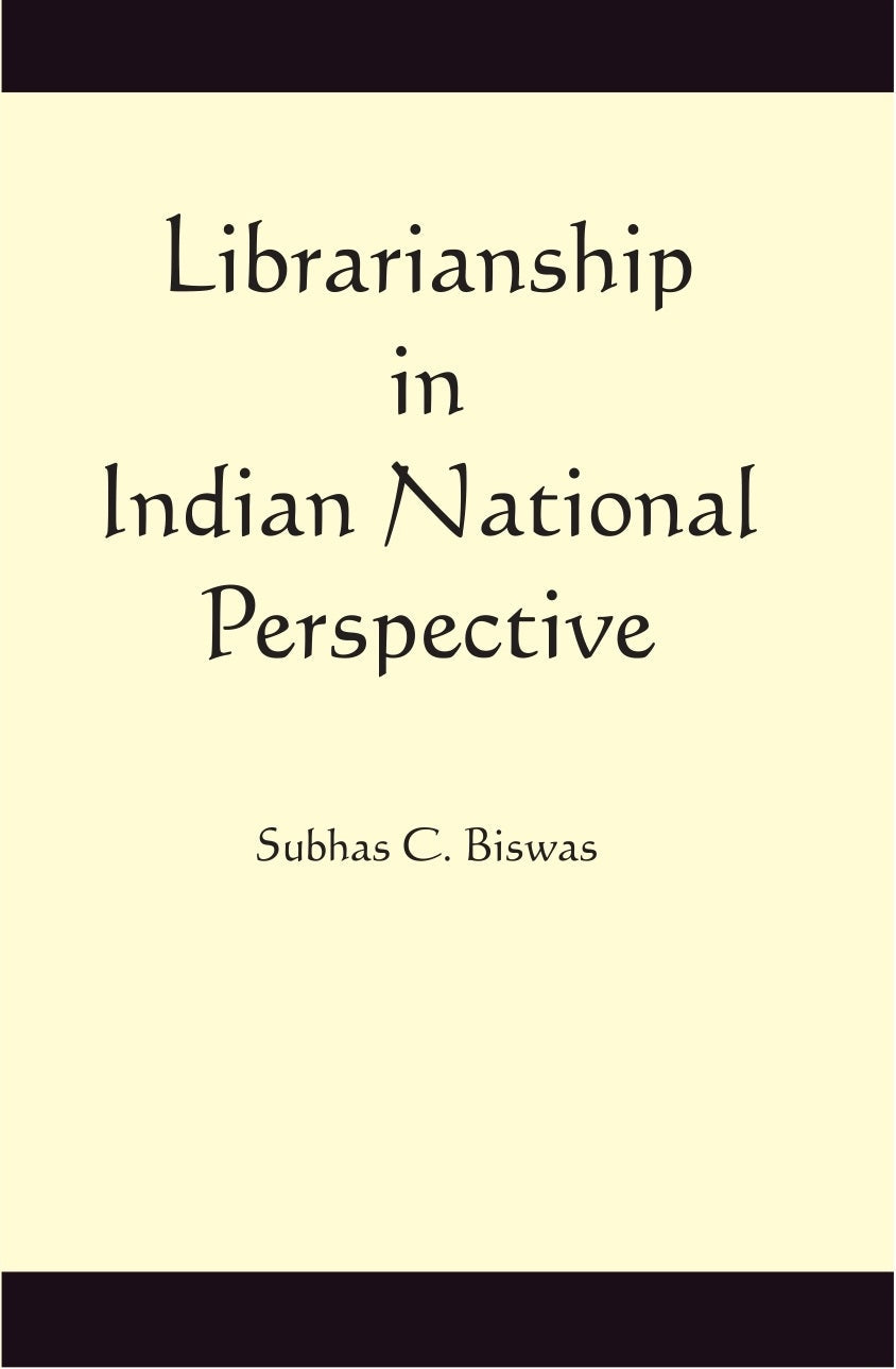Librarianship in Indian National Perspective - Gyan Books 