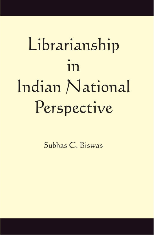 Librarianship in Indian National Perspective - Gyan Books 