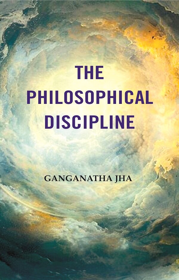 The Philosophical Discipline - Gyan Books 