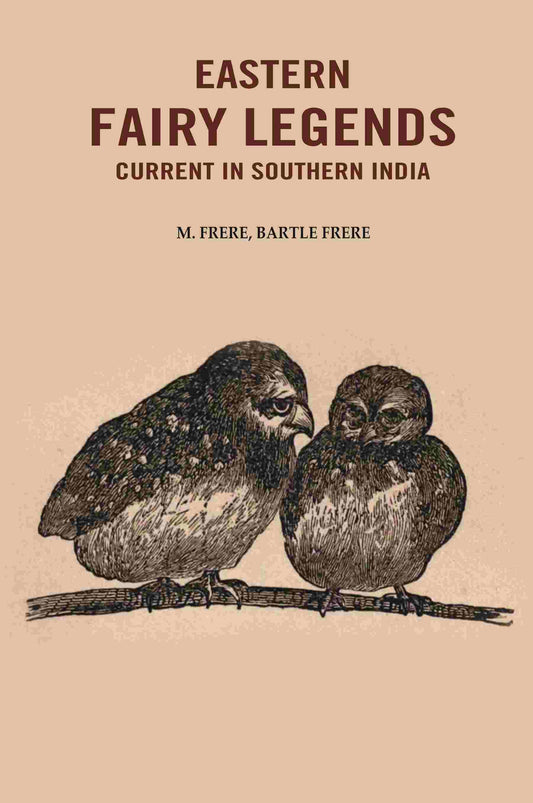 Eastern Fairy Legends Current in Southern India - Gyan Books 