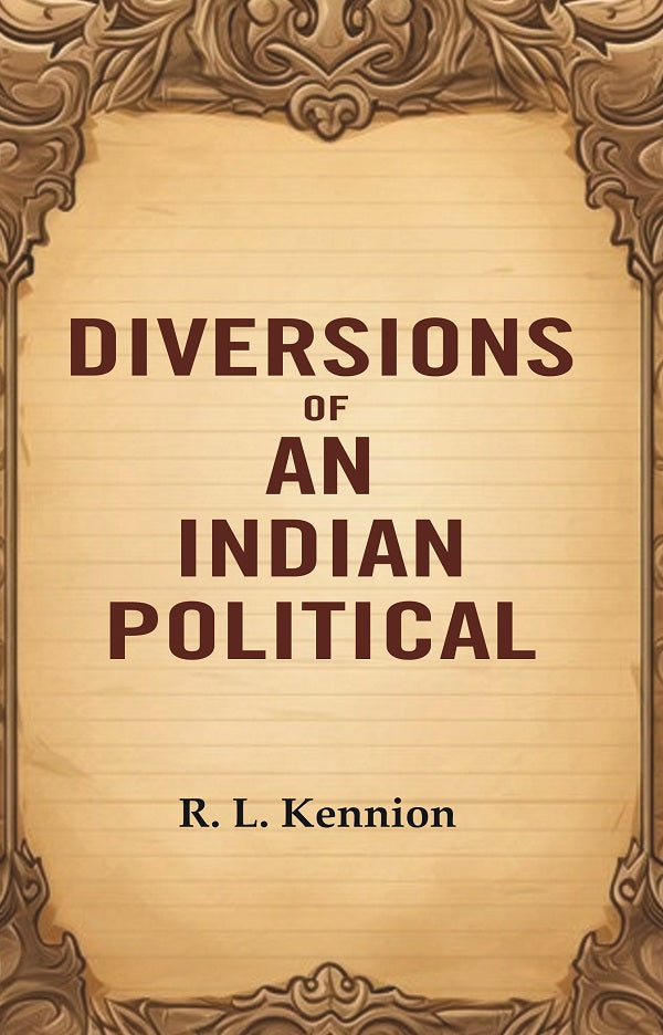 Diversions of an Indian Political - Gyan Books 