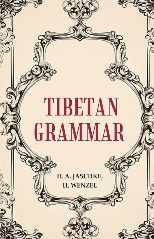 Tibetan Grammar - Gyan Books 