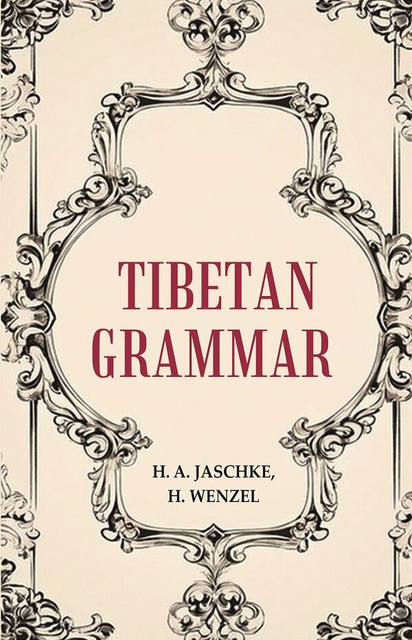 Tibetan Grammar - Gyan Books 