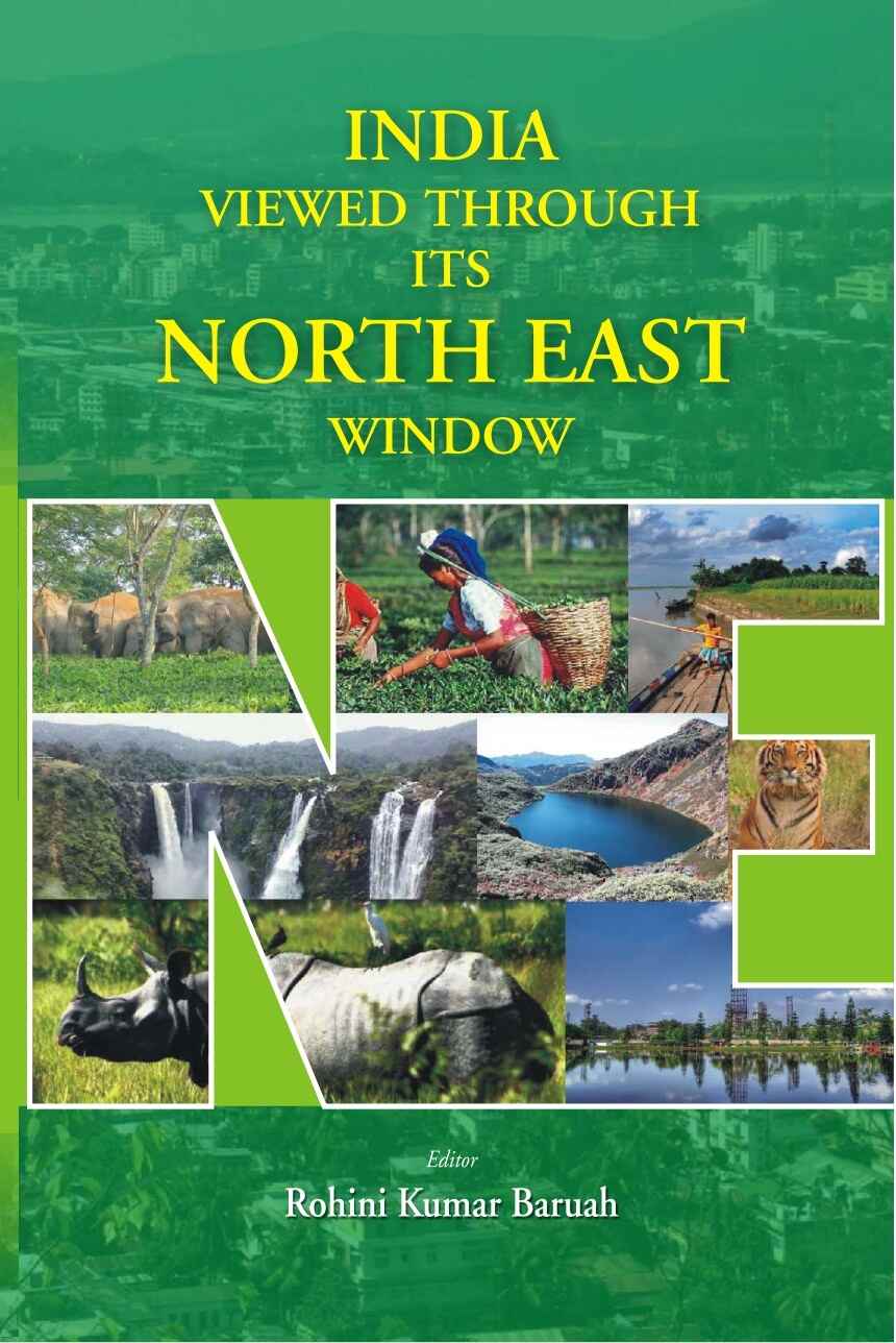 India Viewed Through Its North East Window - Gyan Books 
