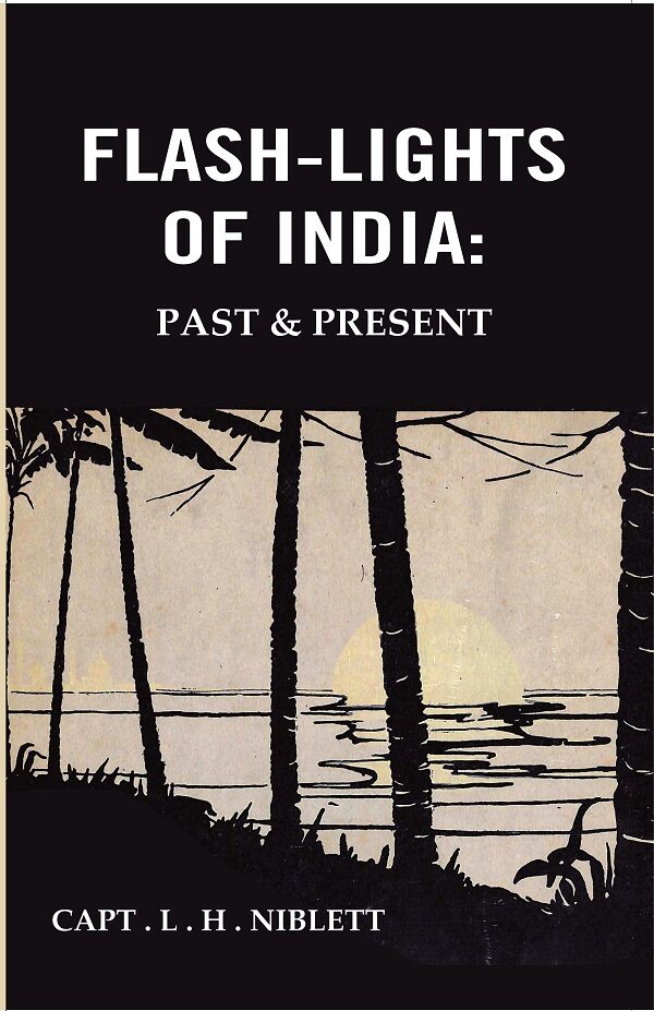 Flash-lights of India: Past & Present - Gyan Books 