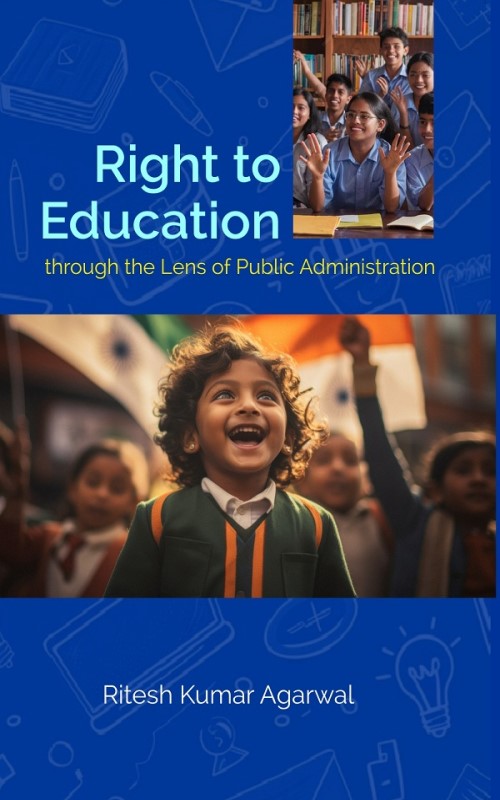 Right to Education : Through the Lens of Public Administration - Gyan Books 