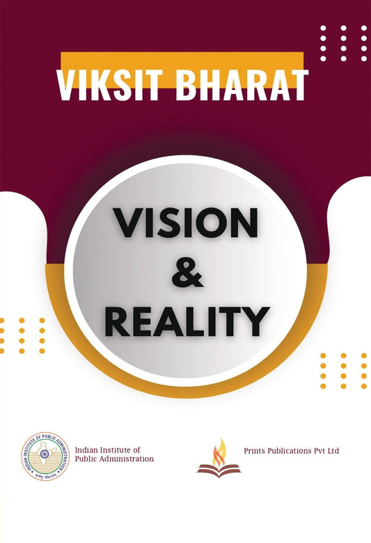 Viksit Bharat Vision & Reality - IIPA  Grab2Buy Prints Publications Grab2Buy