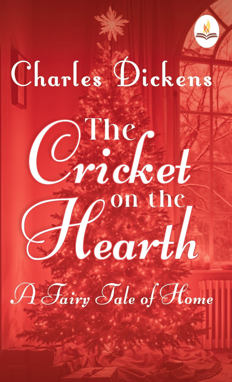 The Cricket On The Hearth: A Fairy Tale of Home - Charles Dickens  Grab2Buy Prints Publications Grab2Buy