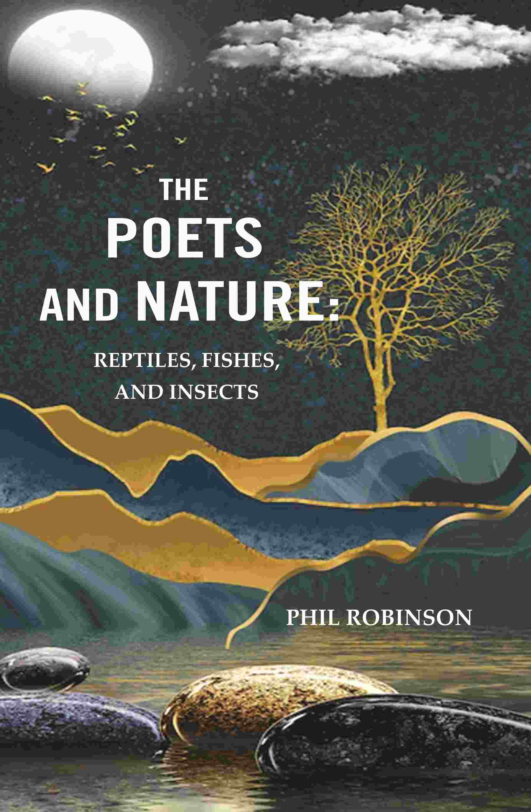 The Poets and Nature: Reptiles, Fishes, and Insects - Gyan Books 