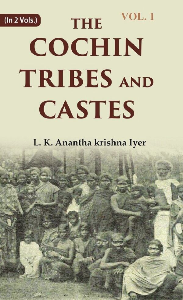 The Cochin Tribes and Castes 1st - Gyan Books 